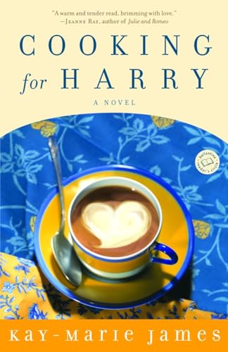 Cooking for Harry : a low-carbohydrate novel / Kay-Marie James