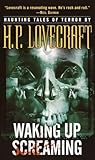 Waking Up Screaming Haunting Tales Of Terror