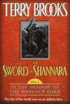 The Sword of Shannara Part 1: In the Shadow of the Warlock Lord