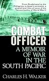 Combat Officer: A Memoir of War in the South Pacific