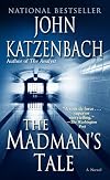 The Madman's Tale
