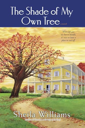 The Shade of My Own Tree book cover