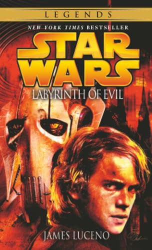 Star Wars: Labyrinth of Evil (By: James Luceno) cover