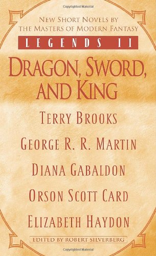 Legends II: Dragon, Sword, and King book cover