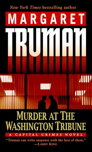 Murder at The Washington Tribune (By: Margaret Truman) cover