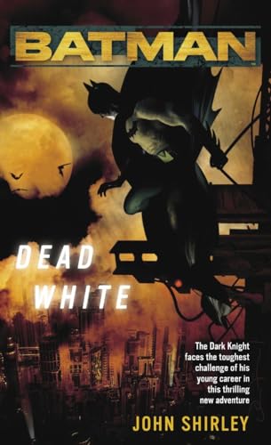 Batman: Dead White book cover