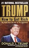 Trump How To Get Rich