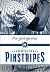 Players in Pinstripes: New York Yankees