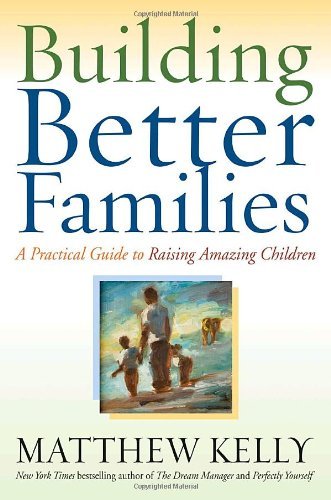 Building Better Families book cover