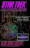 Star Trek: Logs Three and Four
