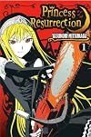 Princess Resurrection, Volume 1