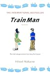 Train Man: The Novel