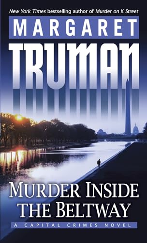 Murder Inside the Beltway (By: Margaret Truman) cover