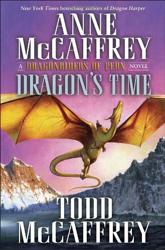 Dragon's Time (With: Todd J. McCaffrey) cover