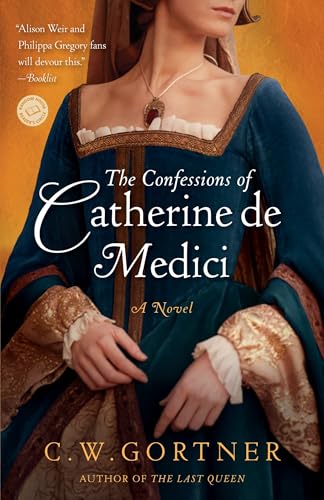 The Confessions of Catherine de Medici book cover