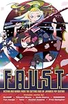 FAUST: Fiction and Manga From the Cutting Edge of Japanese Pop Culture, Volume 1