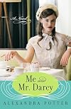 Me and Mr Darcy