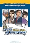 Phoenix Wright: Ace Attorney Official Casebook: Vol. 1: The Phoenix Wright Files (Phoenix Wright)