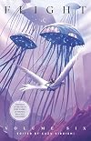Flight, Volume Six