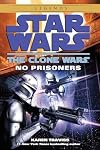The Clone Wars: No Prisoners