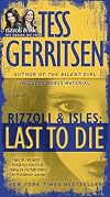 Last to Die {with bonus short story 'John Doe'}