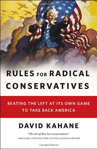 Rules for Radical Conservatives (As: David Kahane) cover