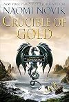 Crucible of Gold