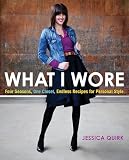 What I Wore Four Seasons One Closet Endless Recipes For Personal Style
