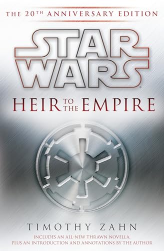 Star Wars : Thrawn trilogy : Heir to the empire / Timothy Zahn