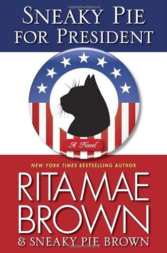 Sneaky Pie for President book cover