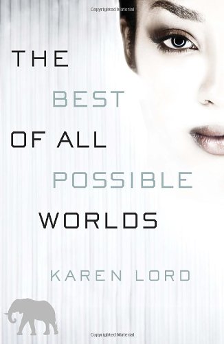 The Best of All Possible Worlds book cover