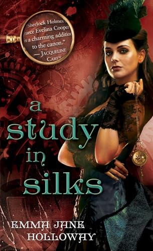 A Study in Silks
