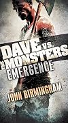 Emergence: Dave vs. the Monsters