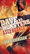 Ascendance: Dave vs. the Monsters (David Hooper Trilogy)