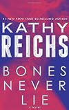 Bones Never Lie