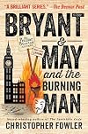 Bryant & May: The Burning Man