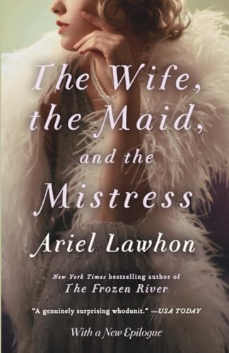 The Wife, the Maid, and the Mistress book cover