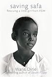 Saving Safa Rescuing A Little Girl From Fgm