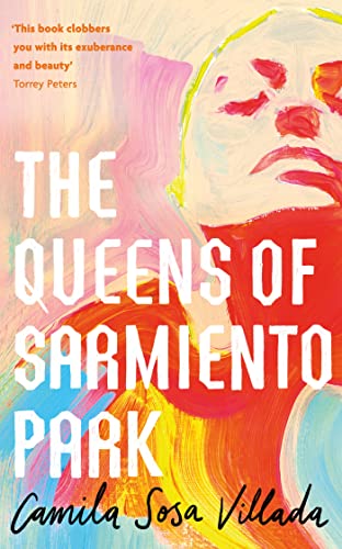 The Queens of Sarmiento Park book cover