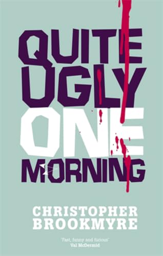 Quite Ugly One Morning book cover