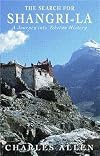 The Search for Shangri-La: A Journey Into Tibetan History