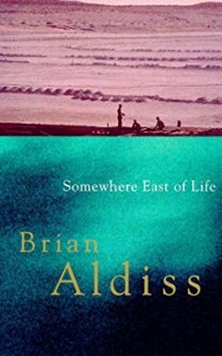 Cover of Somewhere East of Life