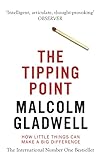 The Tipping Point How Little Things Can Make A Big Difference