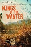 Kings of the Water
