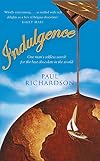 Indulgence: Around the World in Search of Chocolate