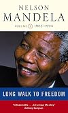 Long Walk to Freedom, Volume 2: Triumph of Hope, 1962-1994