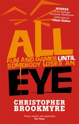 All Fun And Games Until Somebody Loses An Eye book cover