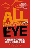 All Fun and Games Until Somebody Loses an Eye