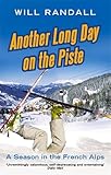 Another Long Day on the Piste