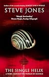 The Single Helix: A Turn Around the World of Science